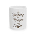Powered by Prayer and Coffee mug front product view