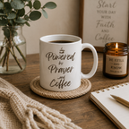 Powered by Prayer and Coffee Christian coffee mug